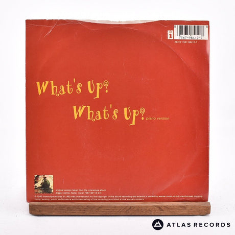 4 Non Blondes - What's Up? - 7" Vinyl Record - VG/VG+