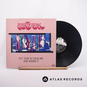 Aardvark Put That In Your Pipe And Smoke It LP Vinyl Record - Front Cover & Record