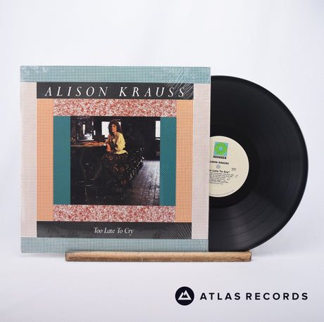 Alison Krauss Too Late To Cry LP Vinyl Record - Front Cover & Record