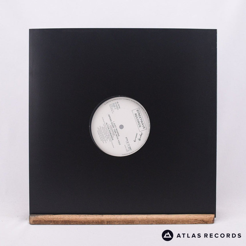 Alton Edwards - I Just Wanna (Spend Some Time With You) - 12" Vinyl Record -