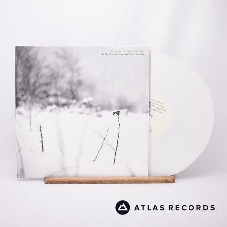 An Autumn For Crippled Children As The Morning Dawns We Close Our Eyes LP Vinyl Record - Front Cover & Record
