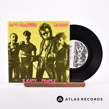 Anti-Nowhere League I Hate...People 7" Vinyl Record - Front Cover & Record