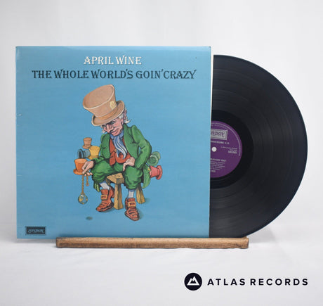 April Wine The Whole World's Goin' Crazy LP Vinyl Record - Front Cover & Record