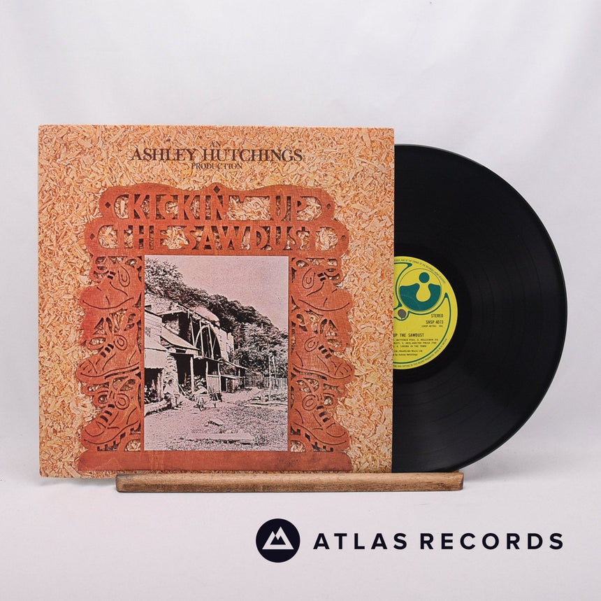 Ashley Hutchings Kickin' Up The Sawdust LP Vinyl Record - Front Cover & Record