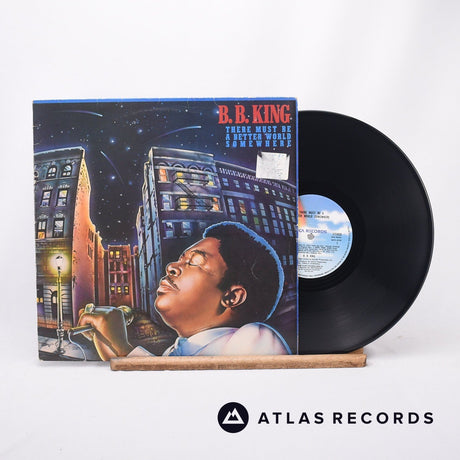 B.B. King There Must Be A Better World Somewhere LP Vinyl Record - Front Cover & Record