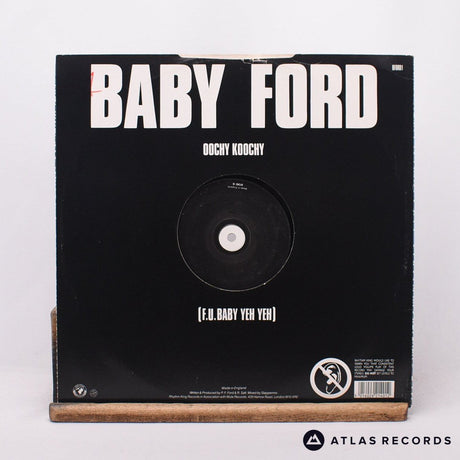 Baby Ford - Oochy Koochy (F.U. Baby Yeh Yeh) - 12" Vinyl Record - VG+/VG+