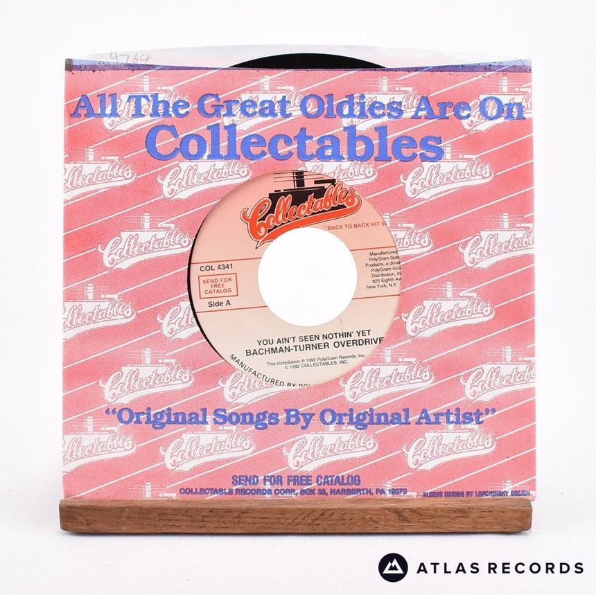 Bachman-Turner Overdrive You Ain't Seen Nothin' Yet 7" Vinyl Record - In Sleeve