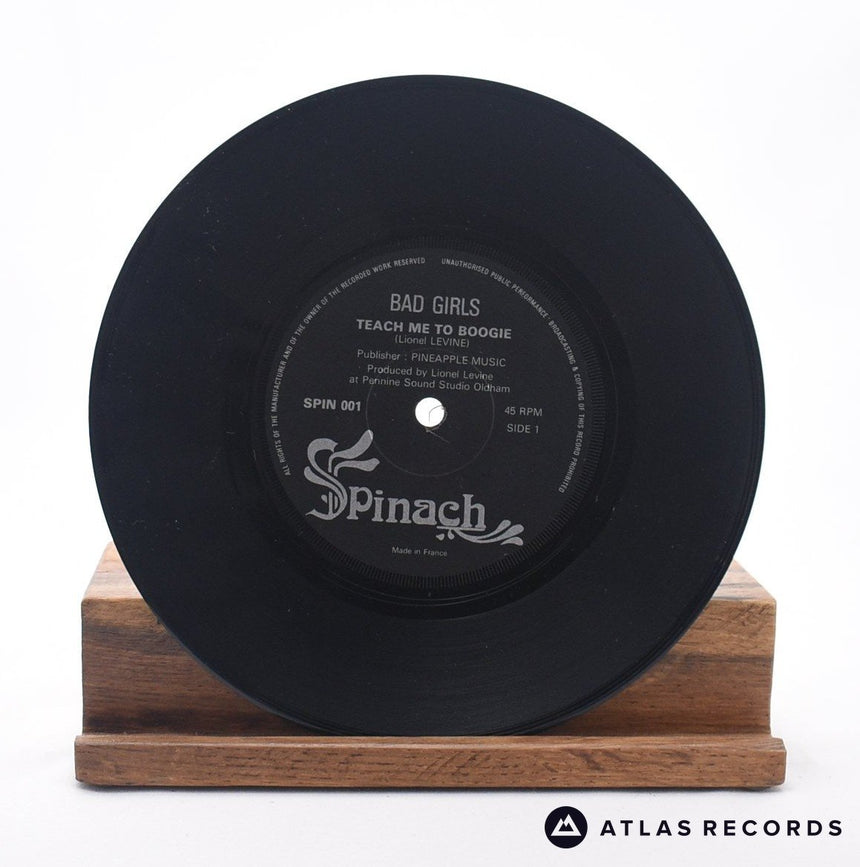 Bad Girls - Teach Me To Boogie - 7" Vinyl Record - VG+/EX