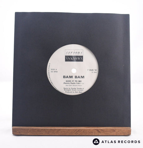 Bam Bam Give It To Me 7" Vinyl Record - In Sleeve