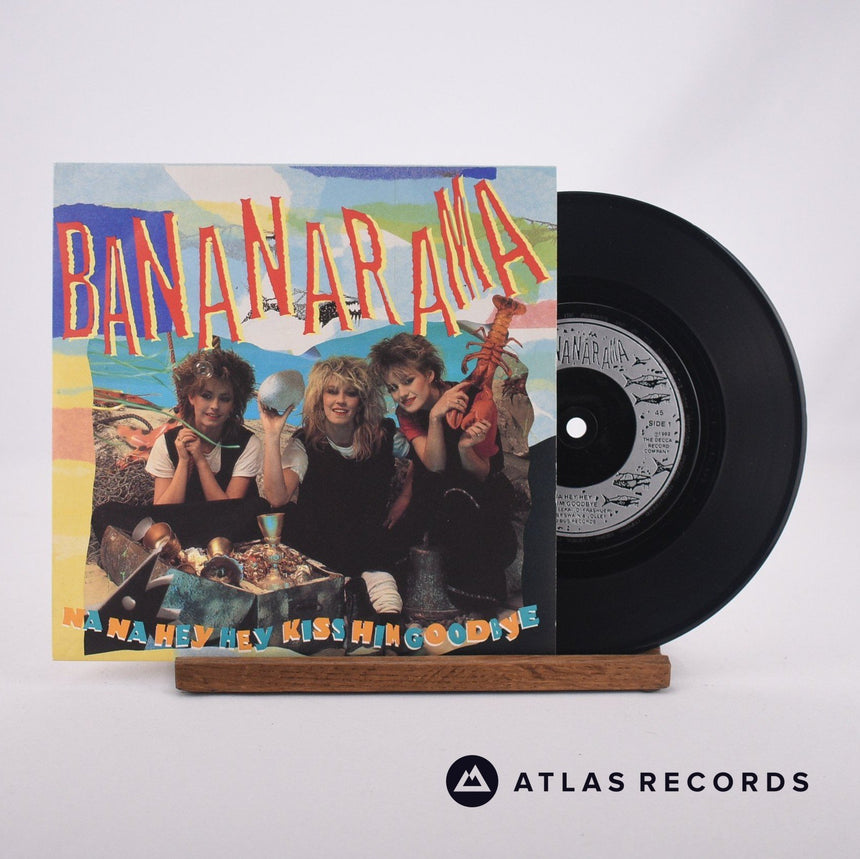 Bananarama Na Na Hey Hey Kiss Him Goodbye 7" Vinyl Record - Front Cover & Record