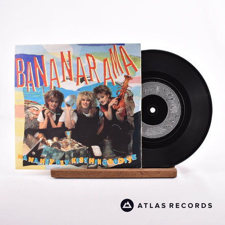 Bananarama Na Na Hey Hey Kiss Him Goodbye 7" Vinyl Record - Front Cover & Record