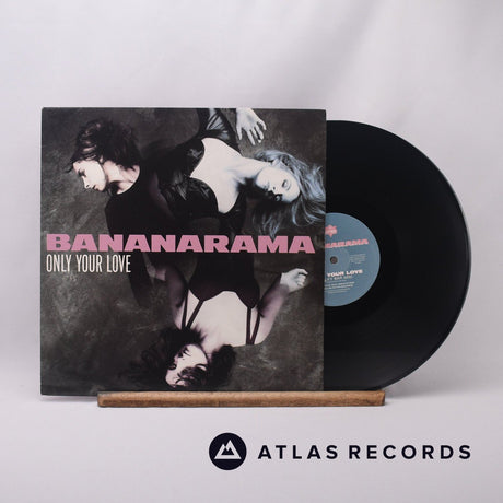 Bananarama Only Your Love 12" Vinyl Record - Front Cover & Record