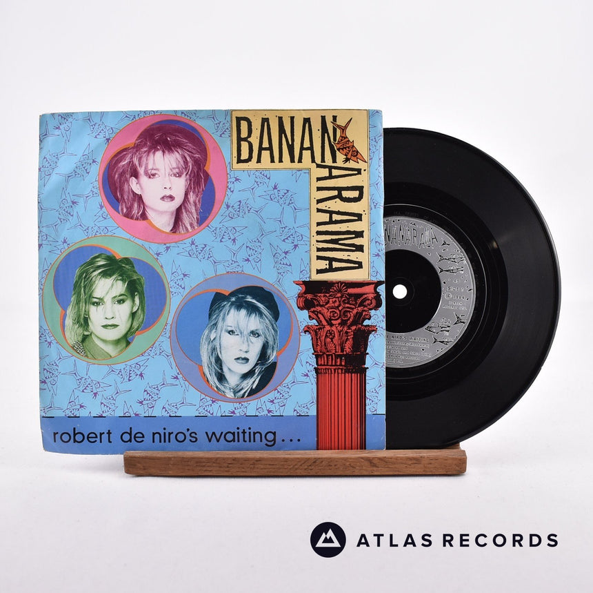 Bananarama Robert De Niro's Waiting 7" Vinyl Record - Front Cover & Record
