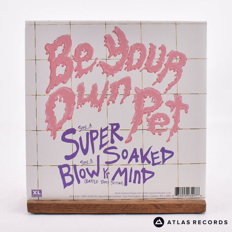 Be Your Own Pet - Super Soaked - 7" Vinyl Record - NM/NM