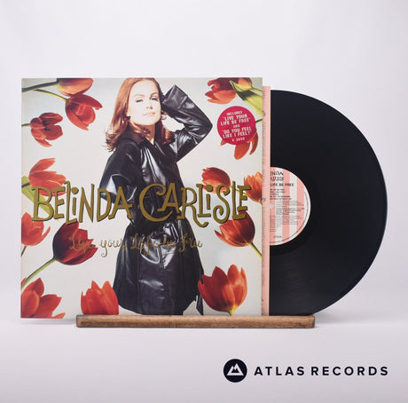 Belinda Carlisle Live Your Life Be Free LP Vinyl Record - Front Cover & Record