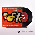 Bill Haley And His Comets Rock Around The Clock 7" Vinyl Record - Front Cover & Record