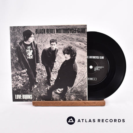 Black Rebel Motorcycle Club Love Burns 7" Vinyl Record - Front Cover & Record