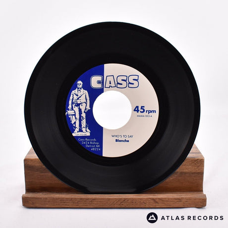 Blanche - Who's To Say... - First Press 7" Vinyl Record - NM/NM