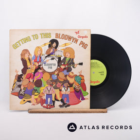 Blodwyn Pig Getting To This LP Vinyl Record - Front Cover & Record