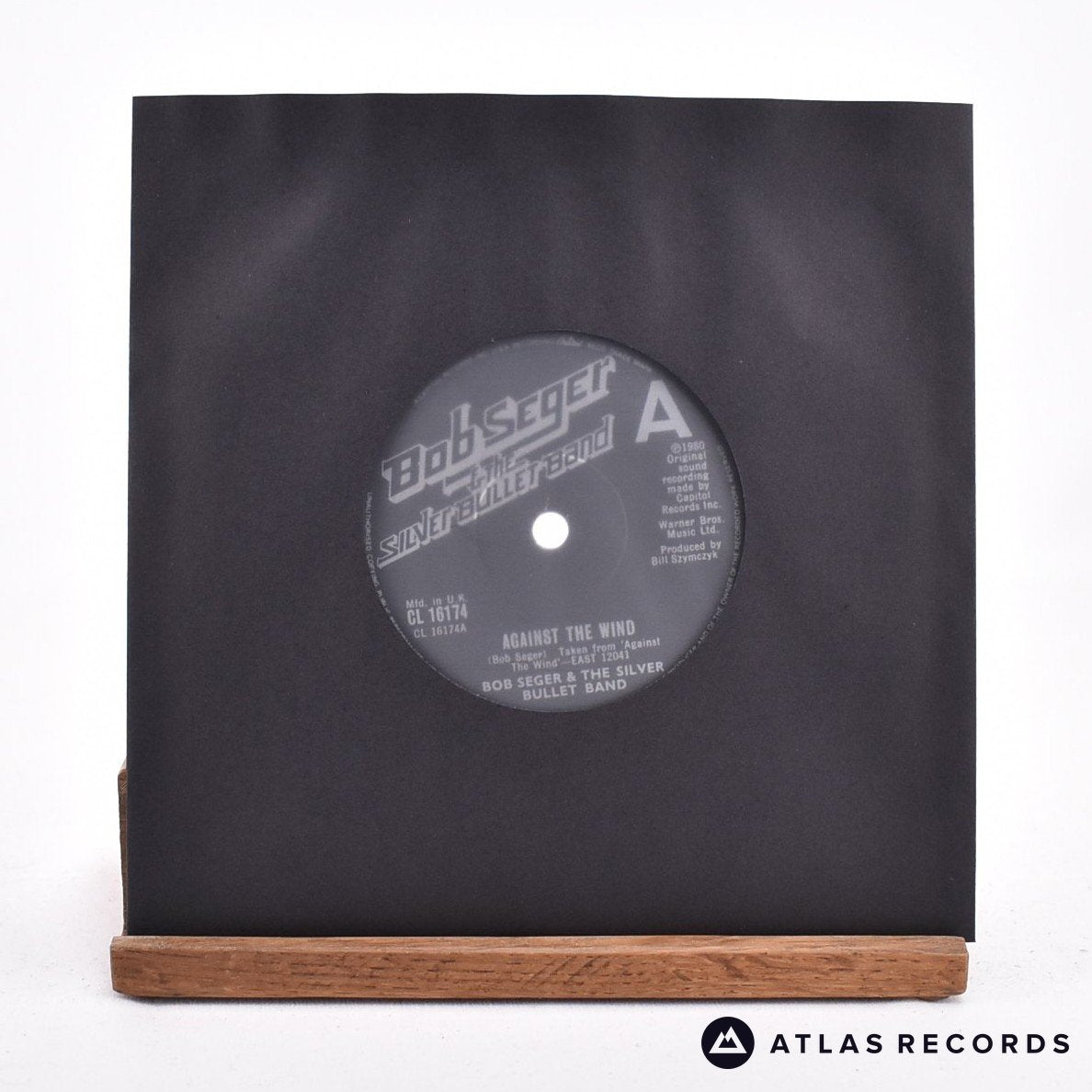 Bob Seger And The Silver Bullet Band Against The Wind 7" Vinyl Record - In Sleeve
