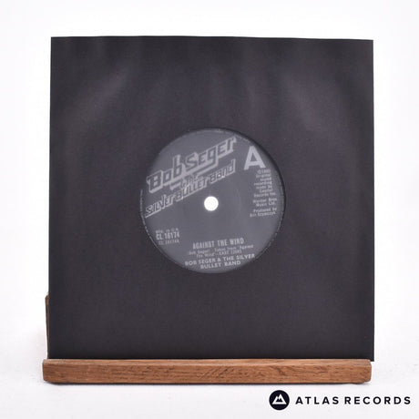 Bob Seger And The Silver Bullet Band Against The Wind 7" Vinyl Record - In Sleeve