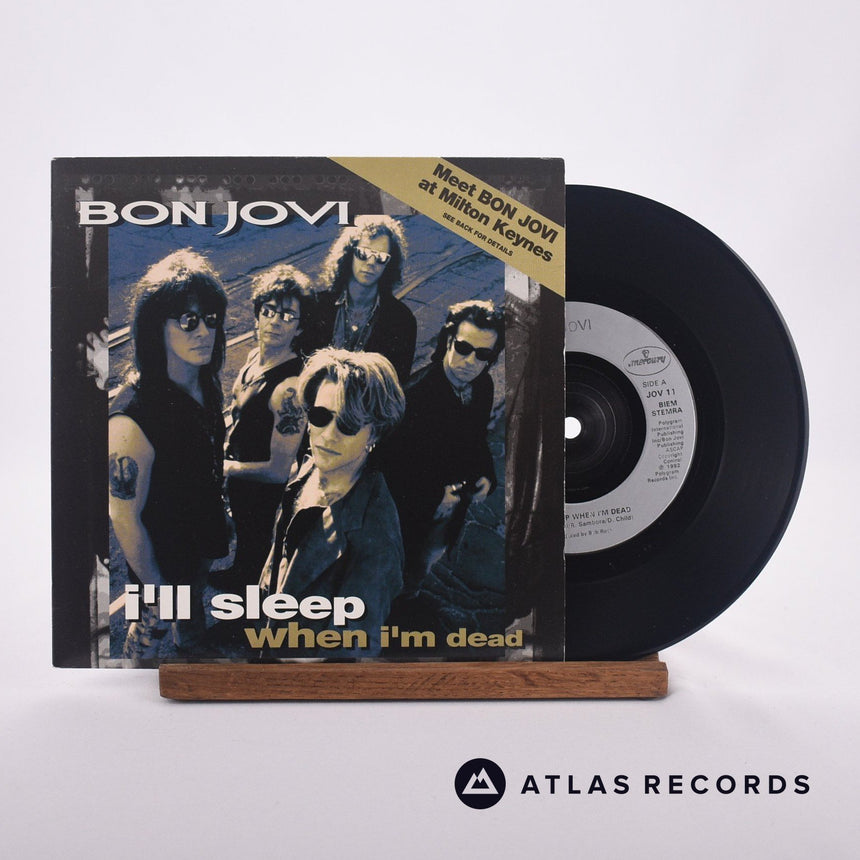 Bon Jovi I'll Sleep When I'm Dead 7" Vinyl Record - Front Cover & Record