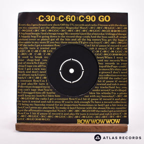 Bow Wow Wow C·30 C·60 C·90 Go 7" Vinyl Record - Front Cover & Record