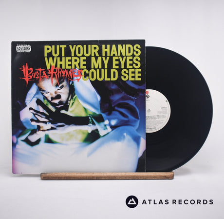 Busta Rhymes Put Your Hands Where My Eyes Could See 12" Vinyl Record - Front Cover & Record