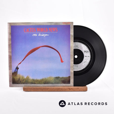 Cactus World News The Bridge 7" Vinyl Record - Front Cover & Record