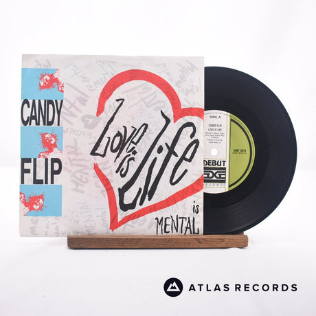 Candy Flip Love Is Life 7" Vinyl Record - Front Cover & Record