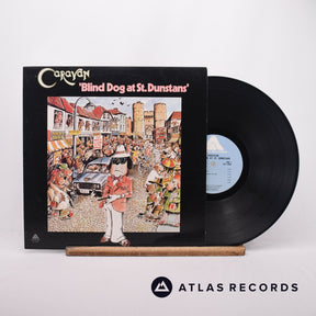 Caravan Blind Dog At St. Dunstans LP Vinyl Record - Front Cover & Record