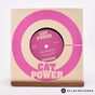 Cat Power The Greatest 7" Vinyl Record - In Sleeve