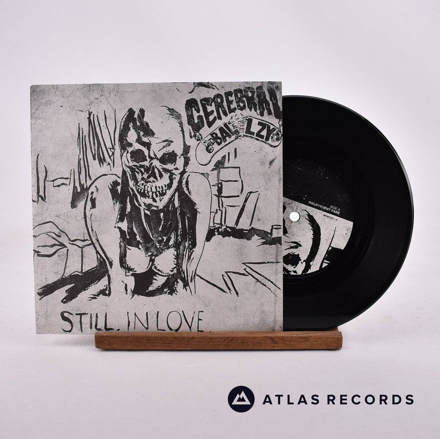 Cerebral Ballzy Still In Love 7" Vinyl Record - Front Cover & Record