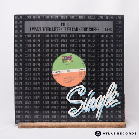 Chic I Want Your Love / Le Freak / Chic Cheer 12" Vinyl Record - In Sleeve