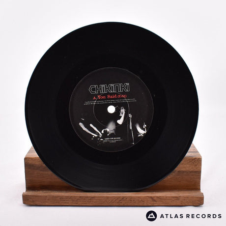 Chikinki - You Said - 7" Vinyl Record - EX/EX