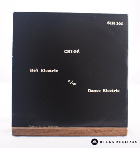 Chloé - He's Electric / Dance Electric - 7" Vinyl Record - EX/VG+