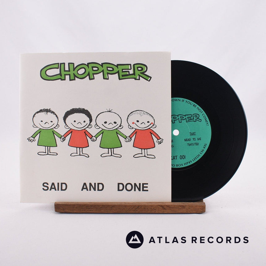 Chopper Said And Done 7" Vinyl Record - Front Cover & Record