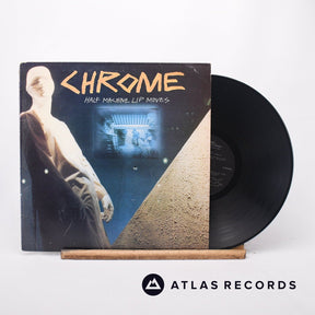 Chrome Half Machine Lip Moves LP Vinyl Record - Front Cover & Record