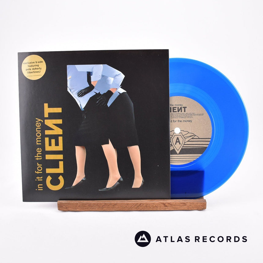 Client In It For The Money 7" Vinyl Record - Front Cover & Record