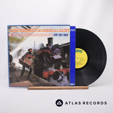Clint Eastwood And General Saint Stop That Train LP Vinyl Record - Front Cover & Record