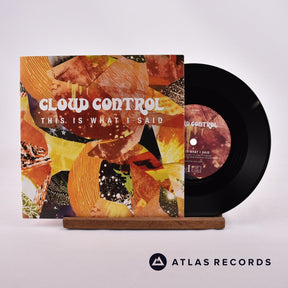 Cloud Control This Is What I Said 7" Vinyl Record - Front Cover & Record