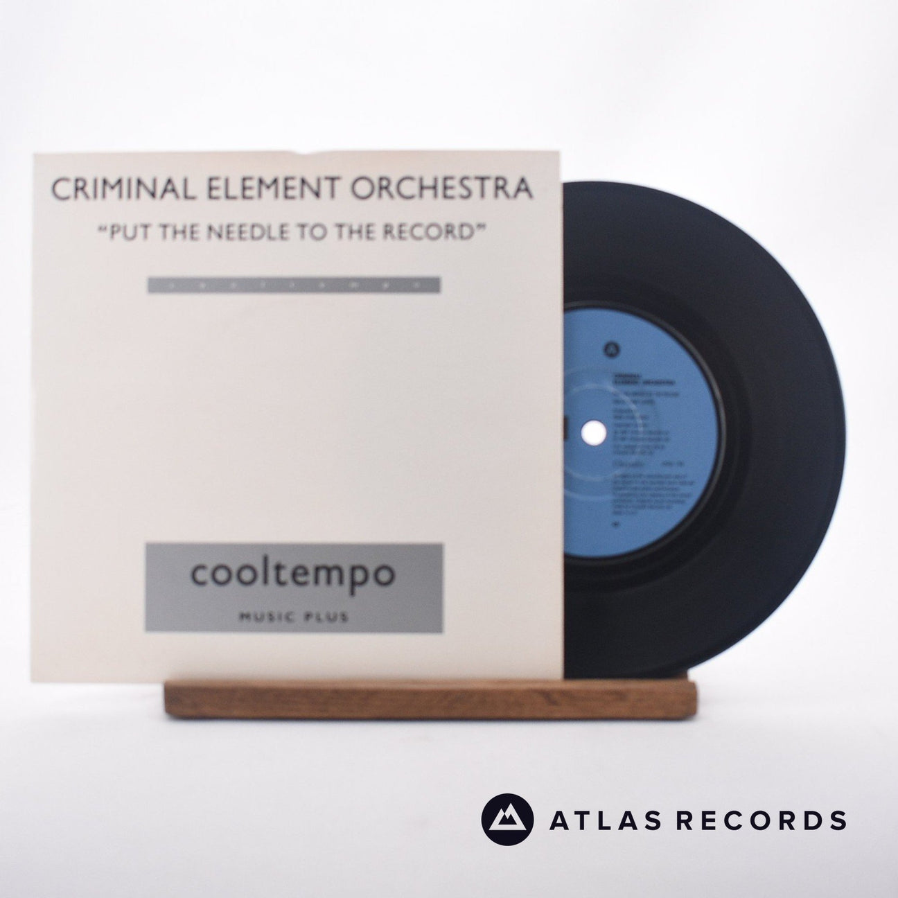 Criminal Element Orchestra Put The Needle To The Record 7" Vinyl Record - Front Cover & Record