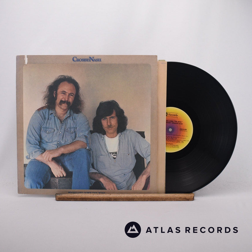 Crosby & Nash Whistling Down The Wire LP Vinyl Record - Front Cover & Record