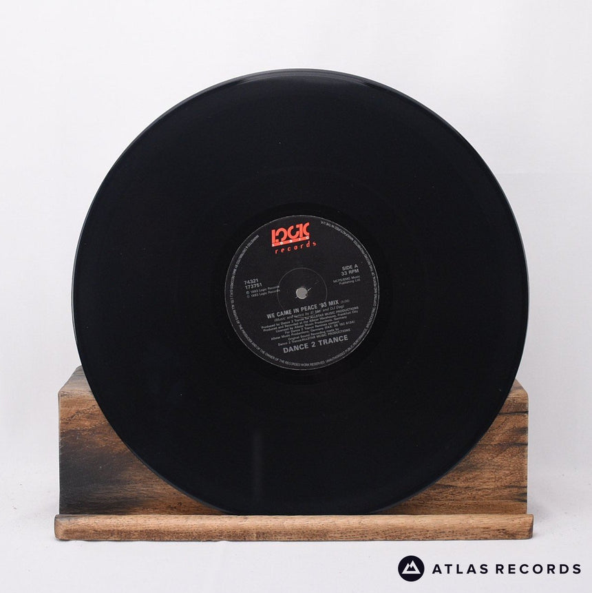 Dance 2 Trance - We Came In Peace - A-1 B-1 12" Vinyl Record - EX/EX
