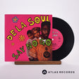 De La Soul Say No Go 7" Vinyl Record - Front Cover & Record