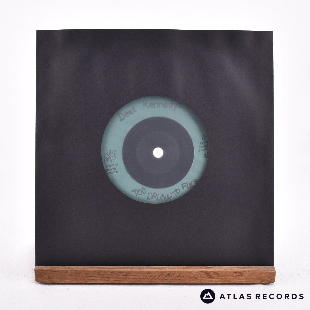 Dead Kennedys Too Drunk To Fuck 7" Vinyl Record - In Sleeve