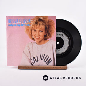 Debbie Gibson Only In My Dreams 7" Vinyl Record - Front Cover & Record