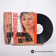 Deborah Harry Def, Dumb & Blonde LP Vinyl Record - Front Cover & Record