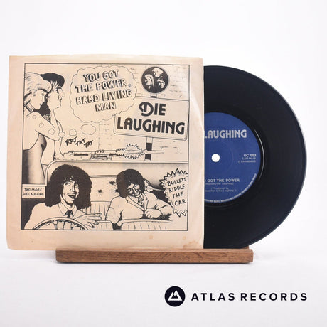 Die Laughing You Got The Power 7" Vinyl Record - Front Cover & Record