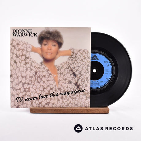 Dionne Warwick I'll Never Love This Way Again 7" Vinyl Record - Front Cover & Record